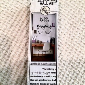Wall Art from My Thoughtful Wall “Hello Gorgeous”!